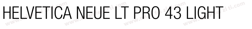 HELVETICA NEUE LT PRO 43 LIGHT EXTE字体转换